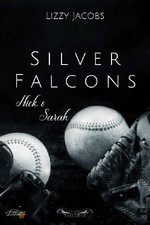 [Silver Falcons 06] • Nick & Sarah